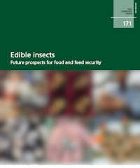 「食品及び飼料における昆虫類の役割に注目する報告書」国際連合食糧農業機関（FAO）、2013年
